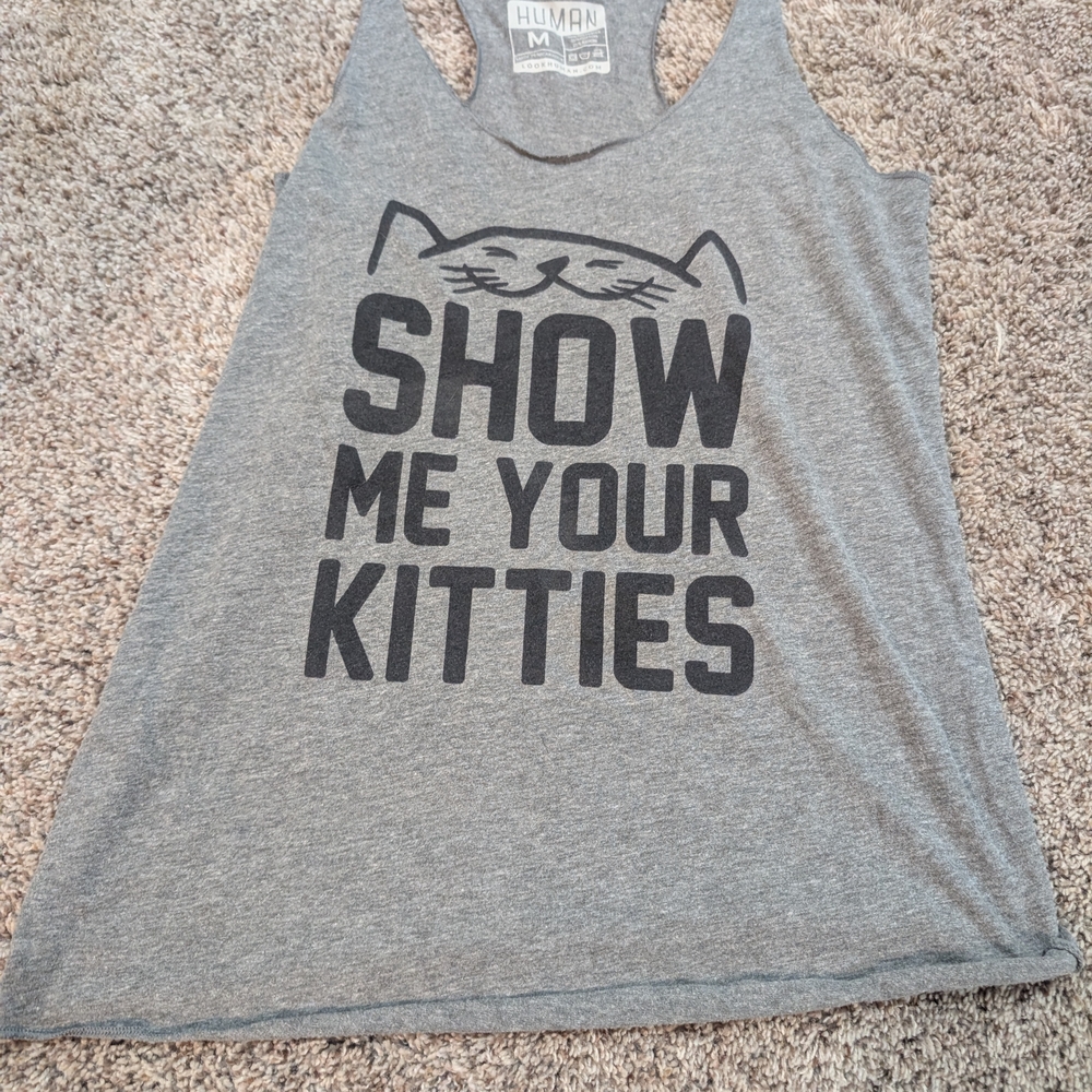 Gray "Show me your Kitties" Tank Top